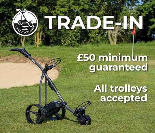 Part exchange your old golf trolley